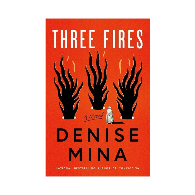 Three Fires - by  Denise Mina (Hardcover), 1 of 2