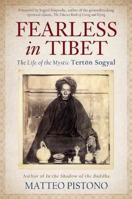 Fearless in Tibet - by  Matteo Pistono (Paperback)