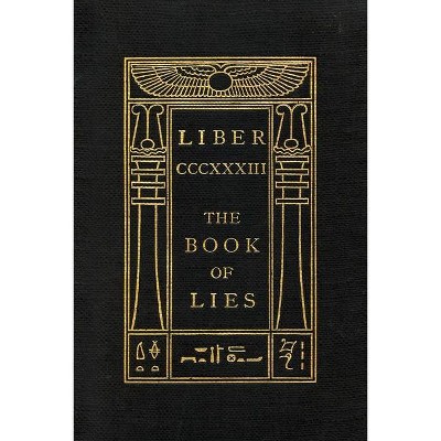 The Book of Lies - by  Aleister Crowley (Paperback)