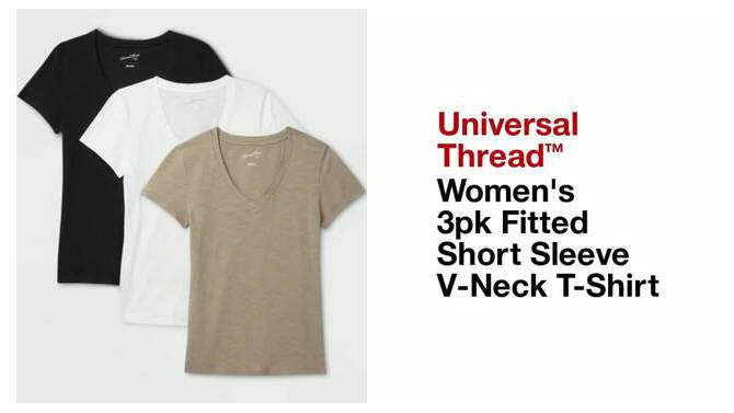 Women's 3pk Fitted Short Sleeve V-Neck T-Shirt - Universal Thread™, 2 of 5, play video