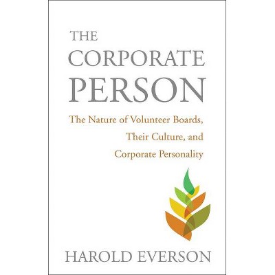 The Corporate Person - (Church's Social Ministry) Large Print by  Harold Everson (Paperback)