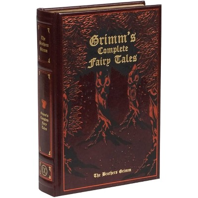Grimm's Complete Fairy Tales - (Leather-Bound Classics) by  Jacob Grimm & Wilhelm Grimm (Leather Bound)