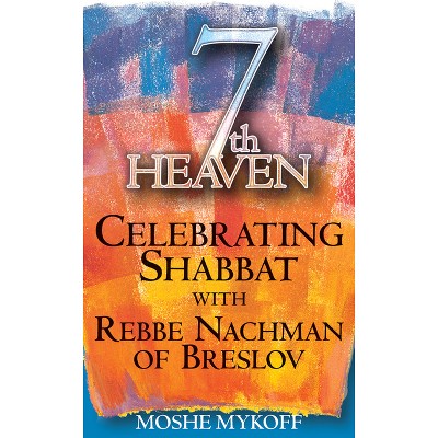 7th Heaven - by  Moshe Mykoff (Paperback)