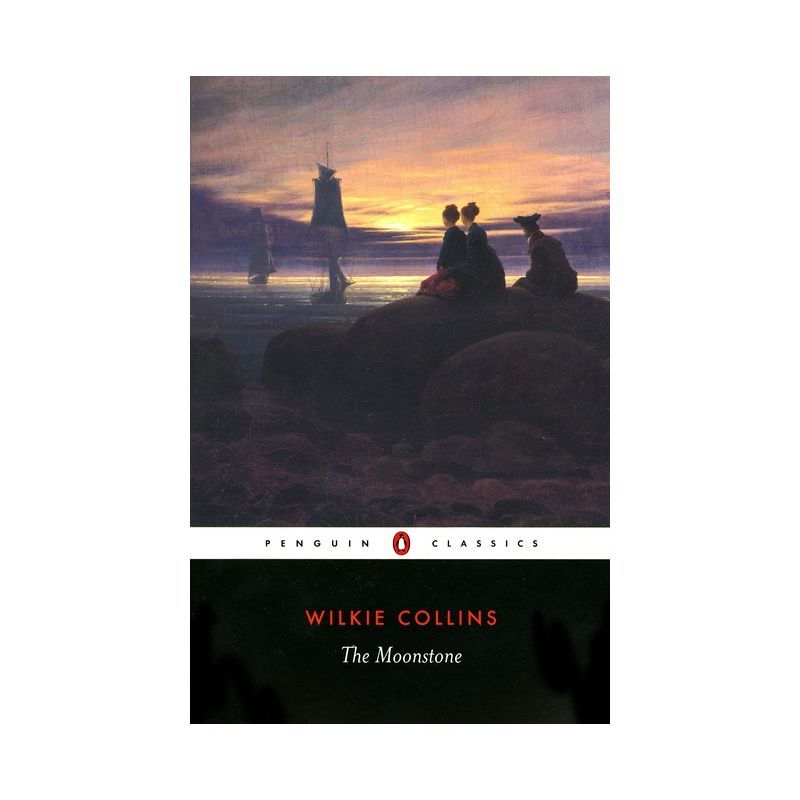 The Moonstone - (Penguin Classics) by  Wilkie Collins (Paperback), 1 of 2