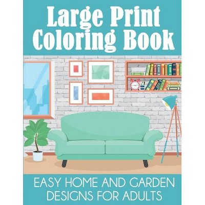 Large Print Coloring Book - by  Dylanna Press (Paperback)