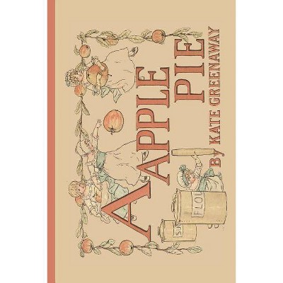 A Apple Pie - (Paperback)