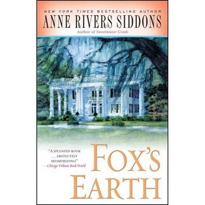 Fox's Earth - by  Anne Rivers Siddons (Paperback) - 1 of 1