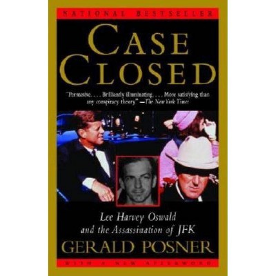 Case Closed - by  Gerald Posner (Paperback)