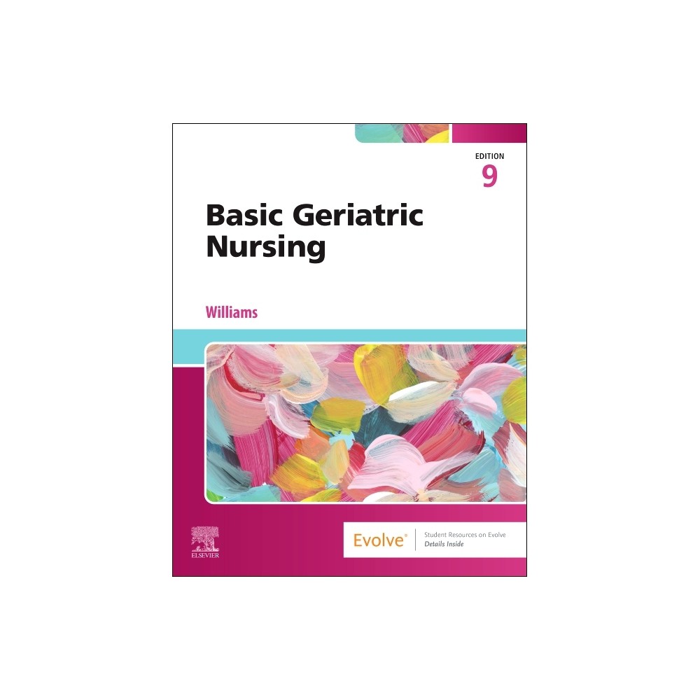 Basic Geriatric Nursing - 9th Edition by Patricia A Williams (Paperback)
