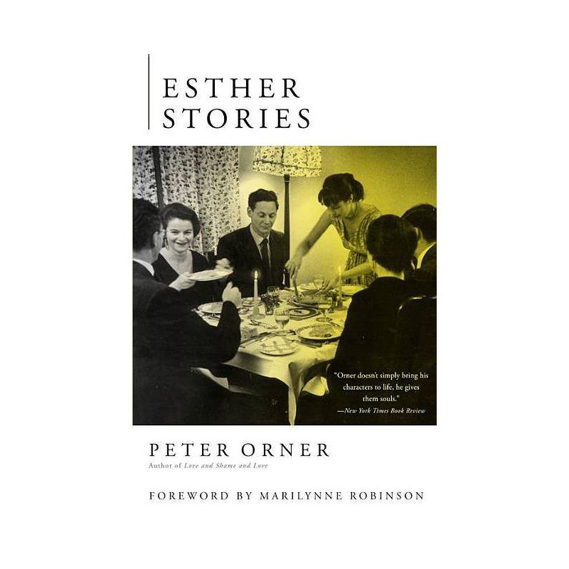 Esther Stories - by  Peter Orner (Paperback), 1 of 2