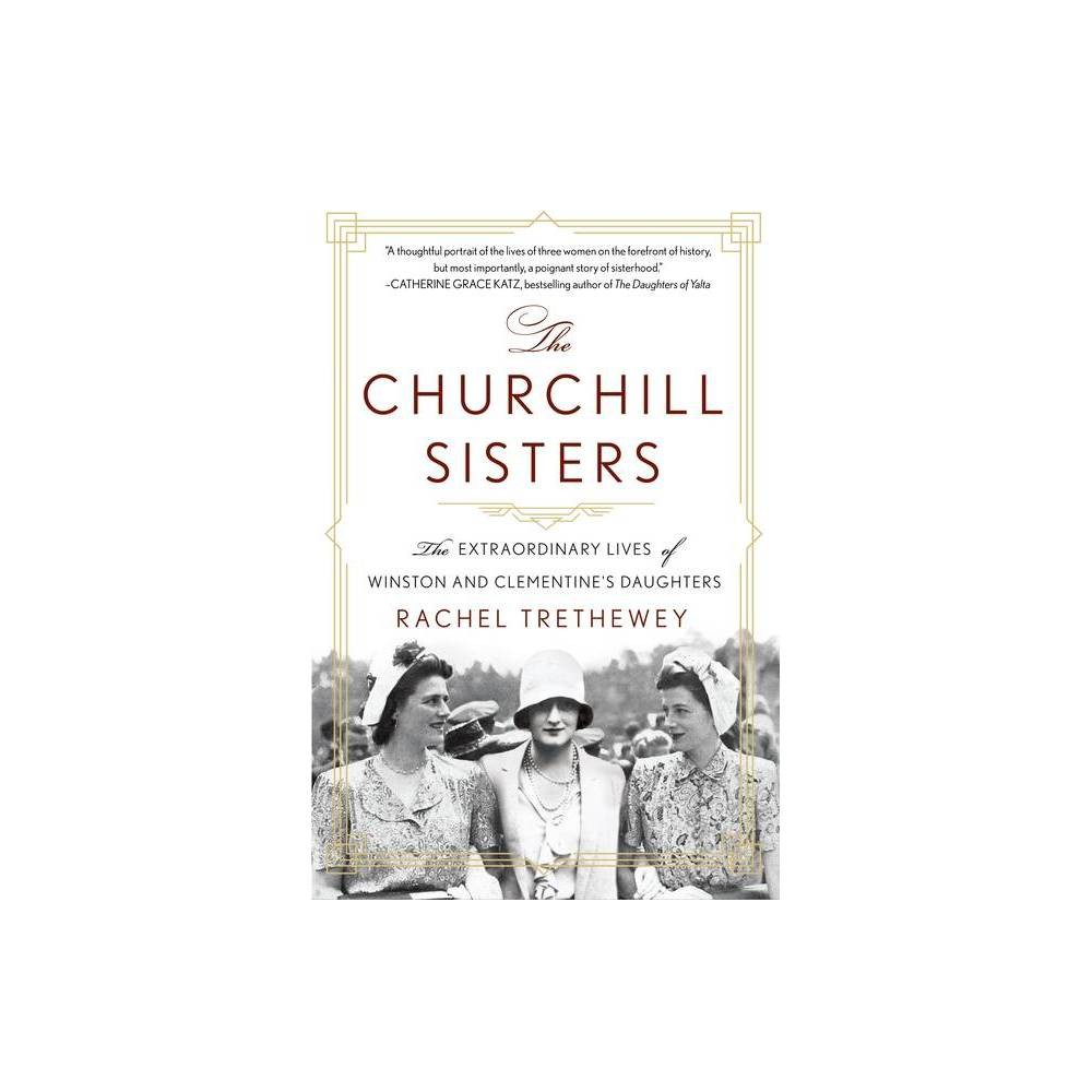 ISBN 9781250861115 product image for The Churchill Sisters - by Rachel Trethewey (Paperback) | upcitemdb.com