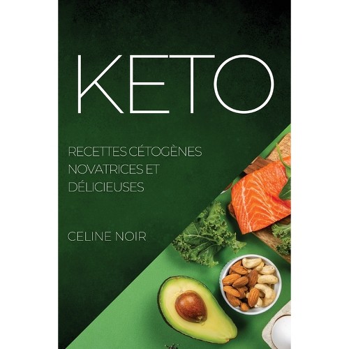 Keto - by Celine Noir (Paperback)