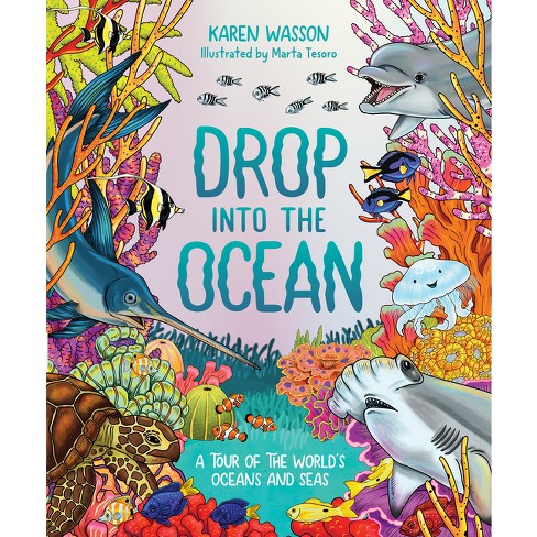 Drop Into the Ocean by Karen Wasson Hardcover