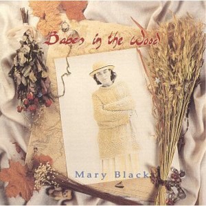 Mary Black - Babes In The Wood (CD) - 1 of 1