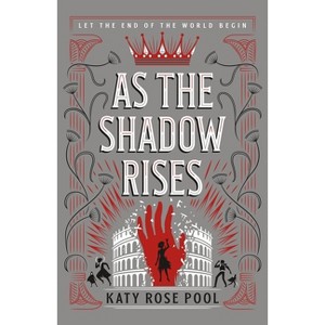 As the Shadow Rises - (Age of Darkness) by  Katy Rose Pool (Paperback) - 1 of 1