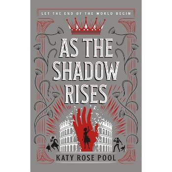 As the Shadow Rises - (Age of Darkness) by  Katy Rose Pool (Paperback)