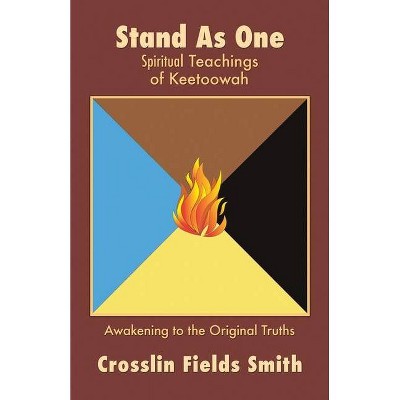 Stand As One - by  Crosslin Fields Smith (Paperback)