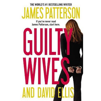 Guilty Wives (Reprint) (Paperback) by James Patterson