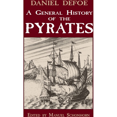 Pirates! An Extensive Illustrated History of Piracy