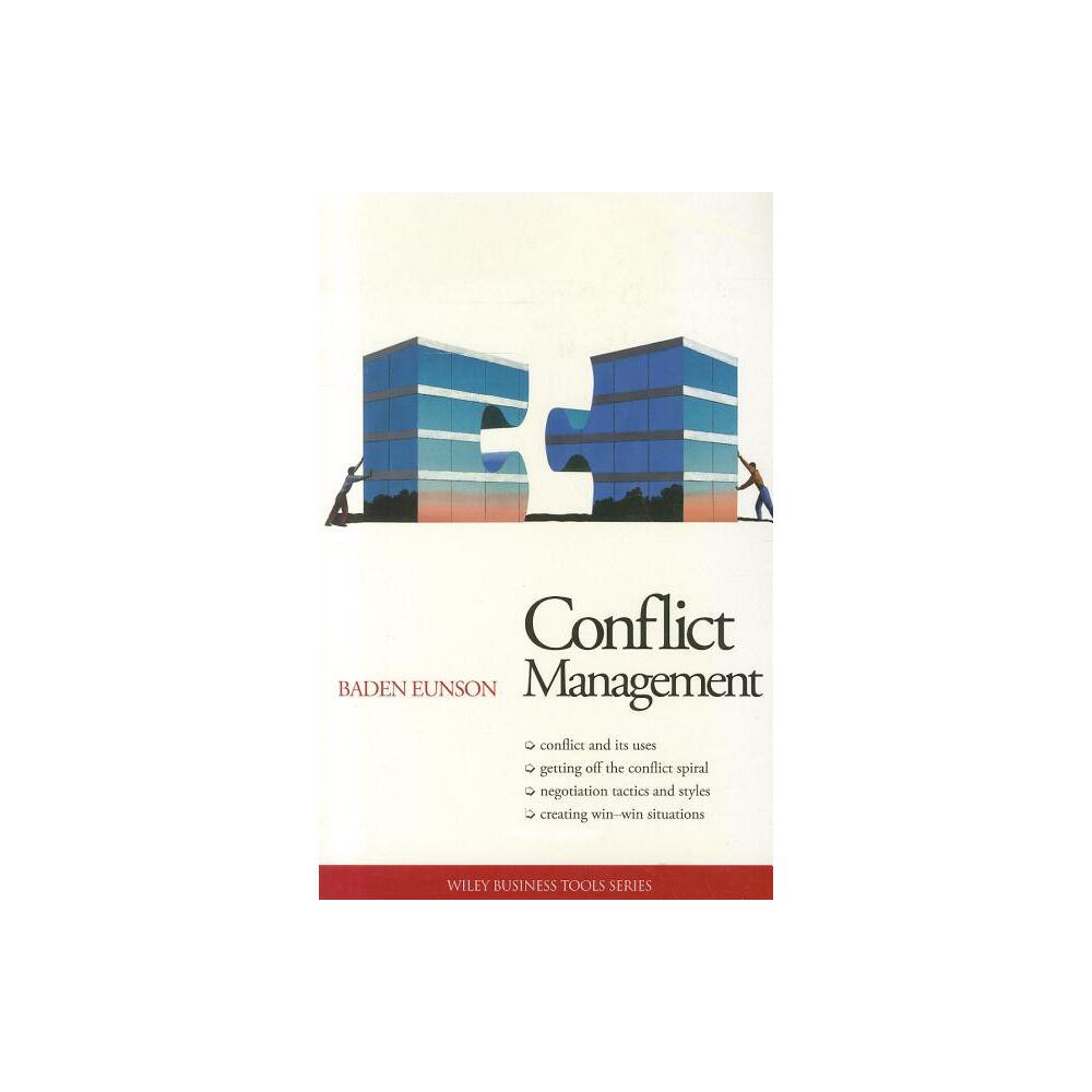 Conflict Management - by Baden Eunson (Paperback)