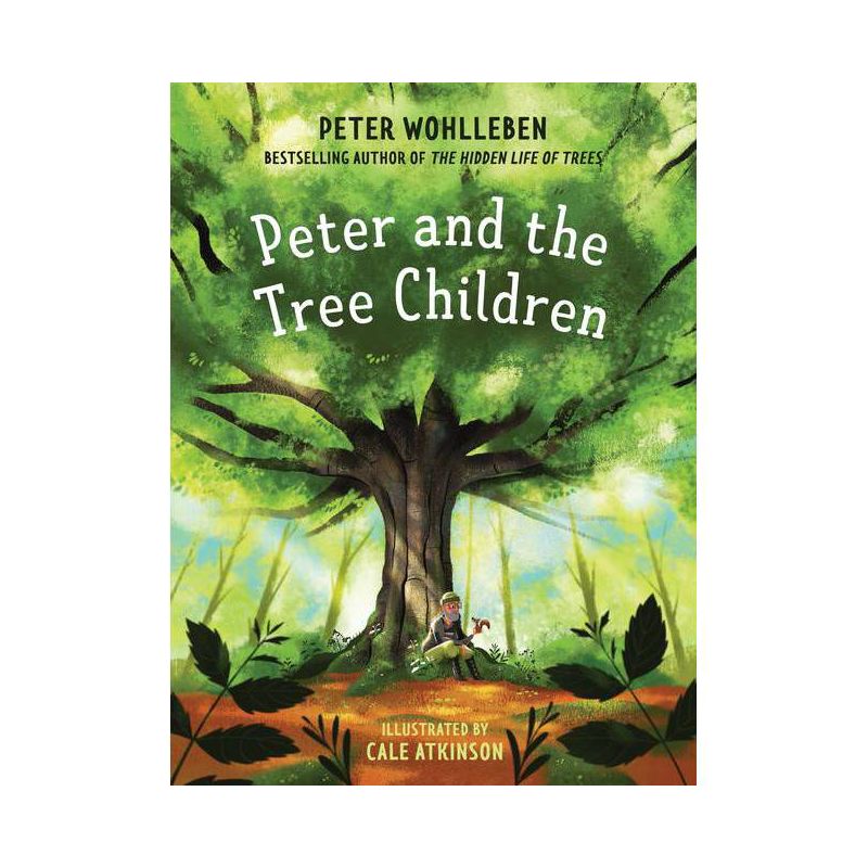 Peter and the Tree Children - by  Peter Wohlleben (Hardcover), 1 of 2