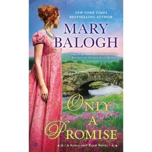 Only a Promise ( Survivor's Club) (Paperback) by Mary Balogh - 1 of 1