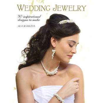 Wedding Jewelry - by  Sian Hamilton (Paperback)