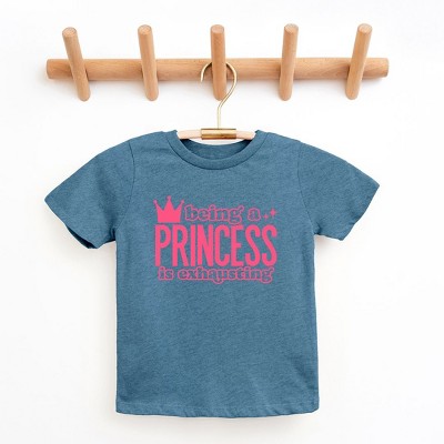 The Juniper Shop Being A Princess Is Exhausting Toddler Short Sleeve Tee