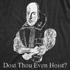 Mens Dost Thou Even Hoist T shirt Funny Shakespeare Workout Top Gym Trainer Tee - Crazy Dog Men's T Shirt - 2 of 4