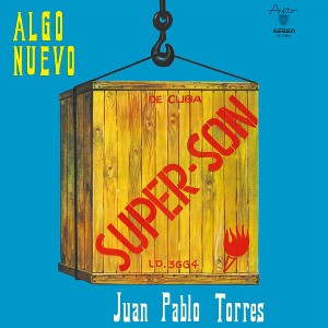 Juan Pablo Torres - Super Son (CD) - 1 of 1
