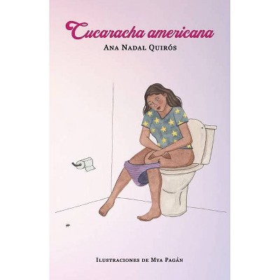 Cucaracha americana - by  Ana Nadal Quirós (Paperback)