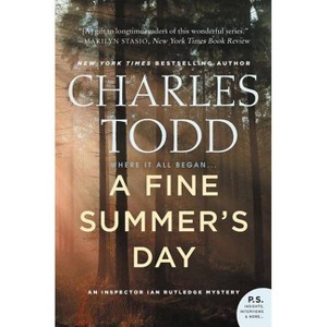A Fine Summer's Day - (Inspector Ian Rutledge Mysteries) by  Charles Todd (Paperback) - 1 of 1