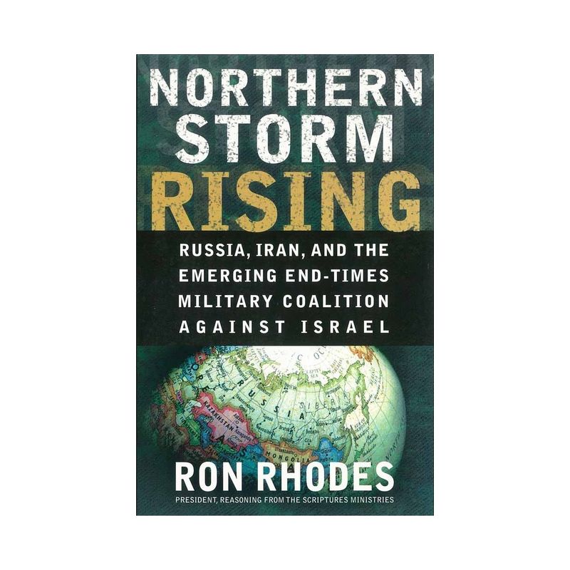 Northern Storm Rising - by  Ron Rhodes (Paperback), 1 of 2