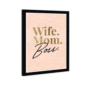 13" x 19" Wife Mom Boss Blush Velvet Motivational Quotes Framed Wall Art Gold - Wynwood Studio: Inspirational Collage, Digital Print - 1 of 4