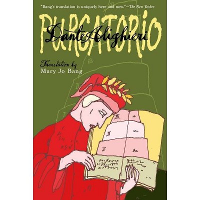 Purgatorio - by  Dante Alighieri (Paperback)