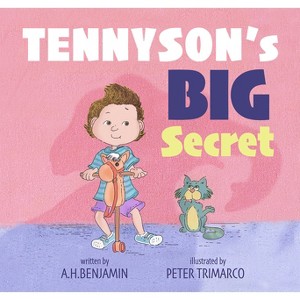 Tennyson's Big Secret - by  A H Benjamin (Board Book) - 1 of 1