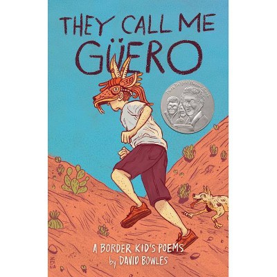 They Call Me Güero - by  David Bowles (Paperback)