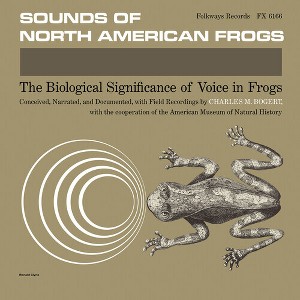 Charles M. Bogert - Sounds of North American Frogs - 1 of 1