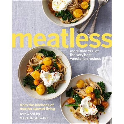 Meatless - by  Martha Stewart Living (Paperback)