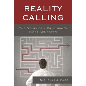 Reality Calling - by Nicholas J Pace - 1 of 1