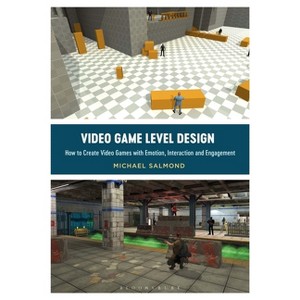 Video Game Level Design - (Required Reading Range) by  Michael Salmond (Paperback) - 1 of 1