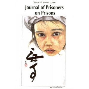 Journal of Prisoners on Prisons V15 #1 - by  Howard Davidson & Rashad Shabazz (Paperback) - 1 of 1