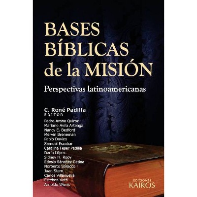 Bases Bíblicas de la Misión - (Paperback)