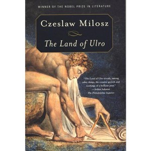 The Land of Ulro - by  Czeslaw Milosz & Milosz (Paperback) - 1 of 1