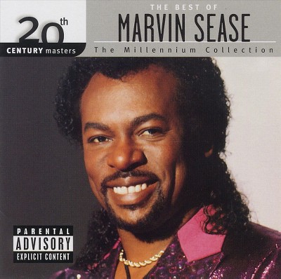 Marvin Sease - 20th Century Masters - The Millennium Collection: The Best of Marvin Sease (EXPLICIT LYRICS) (CD)