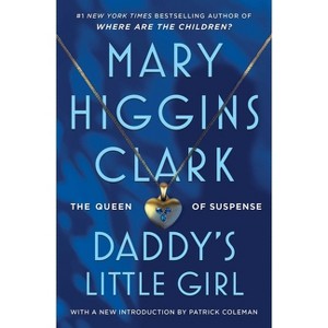 Daddy's Little Girl - by  Mary Higgins Clark (Paperback) - 1 of 1