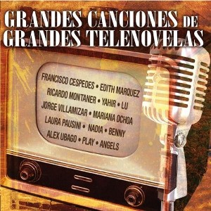 Grandes Canciones De Grandes Telenovelas & Var - Grandes Canciones de Grandes Telenovelas (CD) - 1 of 1