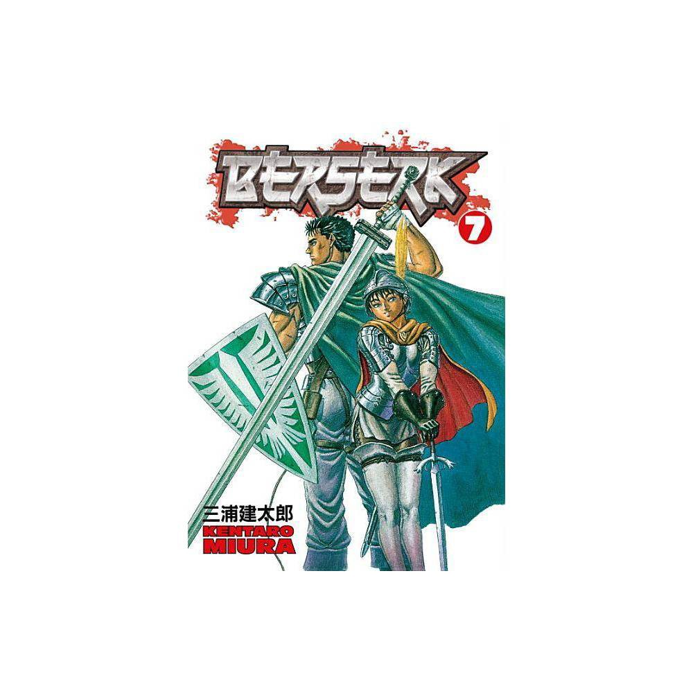 ISBN 9781593073282 product image for Berserk Volume 7 - by Kentaro Miura (Paperback) | upcitemdb.com