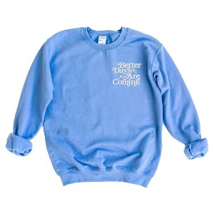 Simply Sage Market Women's Graphic Sweatshirt Embroidered Better Days - 1 of 3