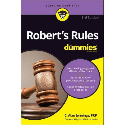 Robert's Rules for Dummies - 2nd Edition by  C Alan Jennings (Paperback)